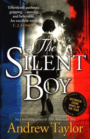 Andrew Taylor - The Silent Boy обложка книги