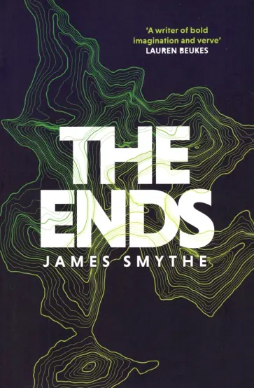 James Smythe - The Ends обложка книги