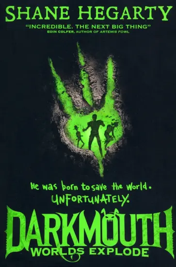 Shane Hegarty - Worlds Explode обложка книги