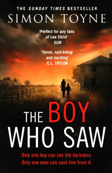 Simon Toyne - The Boy Who Saw Simon Toyne - The Boy Who Saw обложка книги