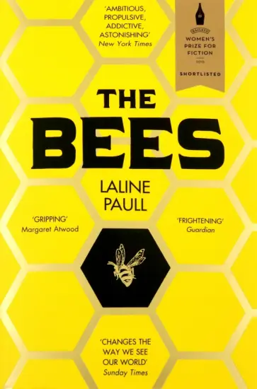 Laline Paull - The Bees Laline Paull - The Bees обложка книги