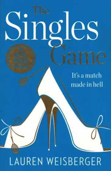 Lauren Weisberger - The Singles Game обложка книги