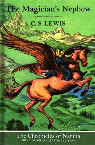 Clive Lewis - The Magician’s Nephew Clive Lewis - The Magician’s Nephew обложка книги