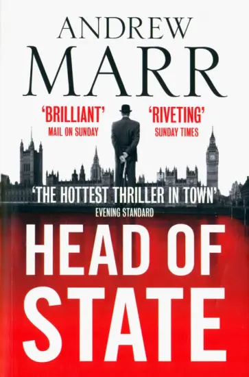 Andrew Marr - Head of State обложка книги