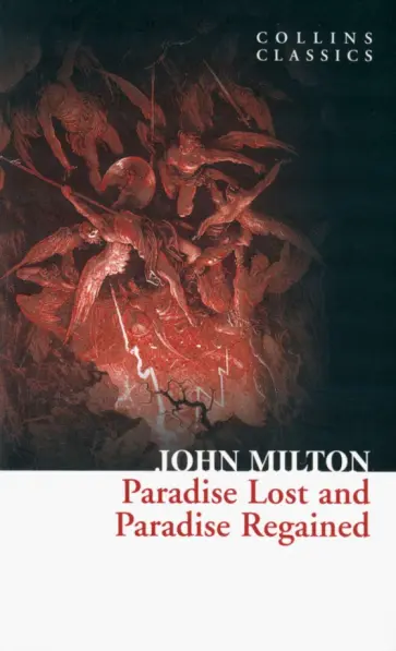 John Milton - Paradise Lost and Paradise Regained обложка книги