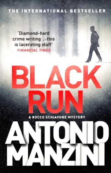 Antonio Manzini - Black Run обложка книги