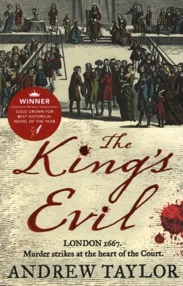 Andrew Taylor - The King's Evil обложка книги
