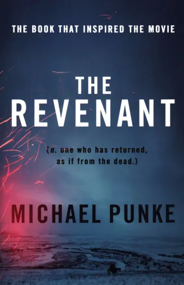 Michael Punke - The Revenant обложка книги
