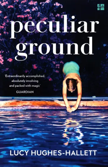 Lucy Hughes-Hallett - Peculiar Ground обложка книги