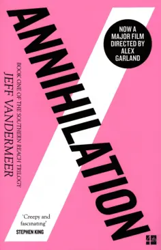 Jeff Vandermeer - Annihilation обложка книги