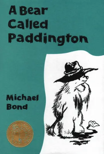 Michael Bond - A Bear Called Paddington обложка книги