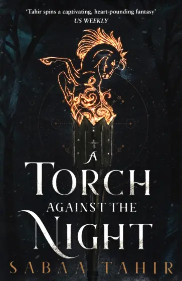 Sabaa Tahir - A Torch Against the Night обложка книги