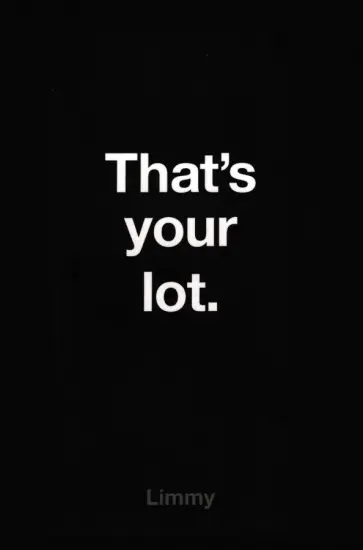Limmy - That's Your Lot Limmy - That's Your Lot обложка книги