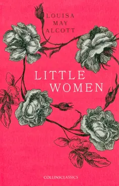 Louisa Alcott - Little Women обложка книги