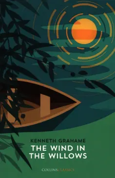 Kenneth Grahame - The Wind in The Willows обложка книги