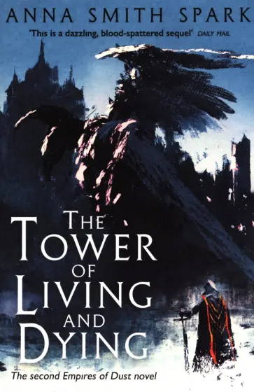Spark Smith - The Tower of Living and Dying обложка книги