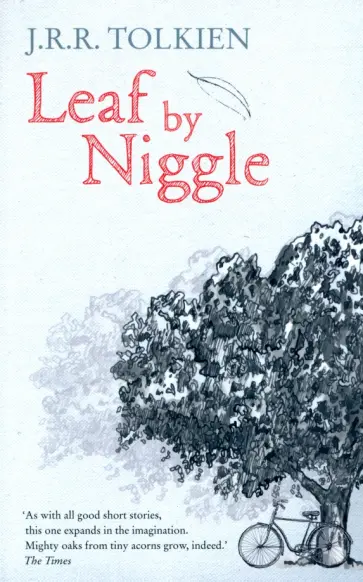 Tolkien John Ronald Reuel - Leaf By Niggle обложка книги