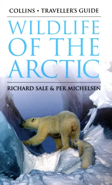 Sale, Michelsen - Wildlife of the Arctic обложка книги