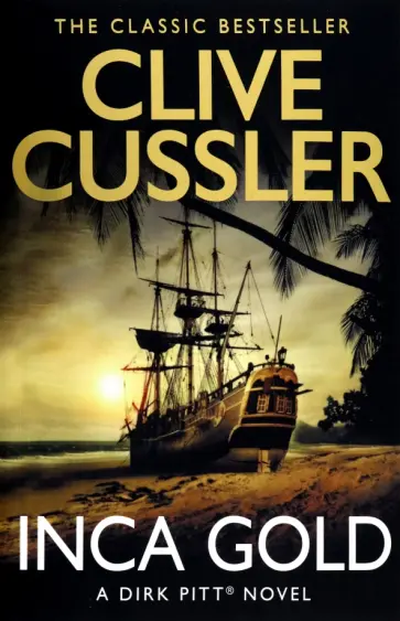 Clive Cussler - Inca Gold обложка книги