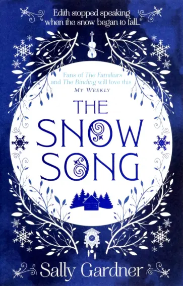 Sally Gardner - The Snow Song обложка книги