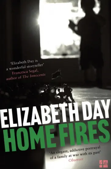 Elizabeth Day - Home Fires обложка книги