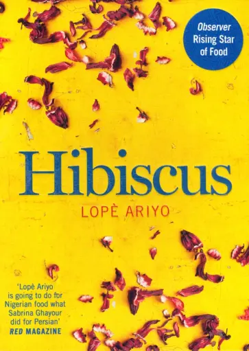 Lope Ariyo - Hibiscus Lope Ariyo - Hibiscus обложка книги