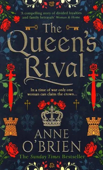 Anne O`Brien - The Queen's Rival Anne O`Brien - The Queen's Rival обложка книги