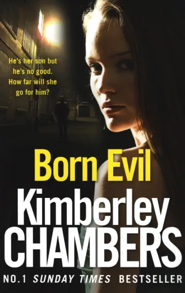 Kimberley Chambers - Born Evil обложка книги