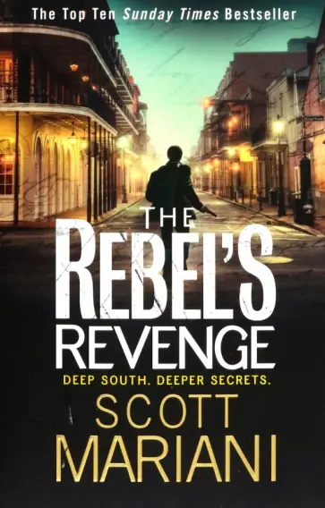 Scott Mariani - The Rebel's Revenge обложка книги