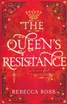 Rebecca Ross - The Queen's Resistance обложка книги