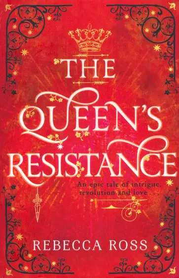 Rebecca Ross - The Queen's Resistance обложка книги
