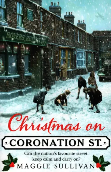 Maggie Sullivan - Christmas on Coronation Street обложка книги