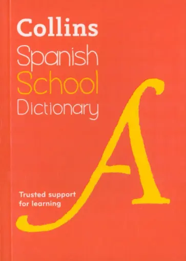 Spanish School Dictionary Spanish School Dictionary обложка книги