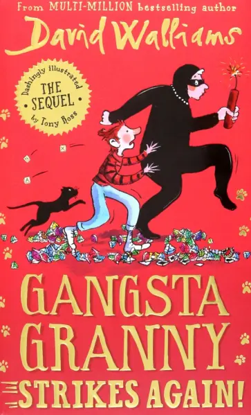 David Walliams - Gangsta Granny Strikes Again! David Walliams - Gangsta Granny Strikes Again! обложка книги