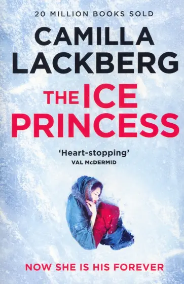 Camilla Lackberg - The Ice Princess обложка книги