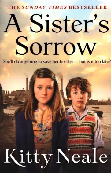 Kitty Neale - A Sister’s Sorrow обложка книги
