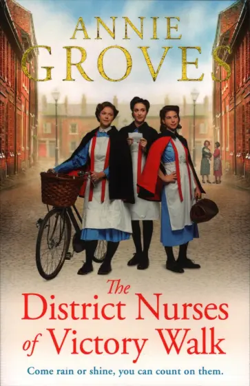 Annie Groves - The District Nurses of Victory Walk обложка книги