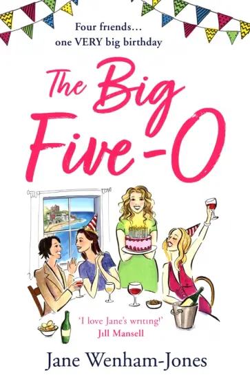 Jane Wenham-Jones - The Big Five O обложка книги