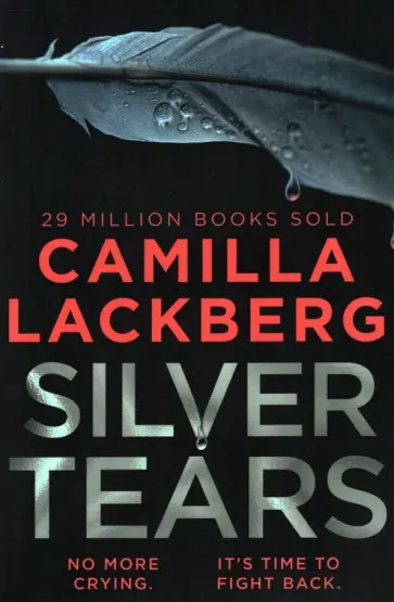 Camilla Lackberg - Silver Tears обложка книги