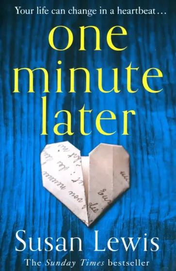 Susan Lewis - One Minute Later обложка книги