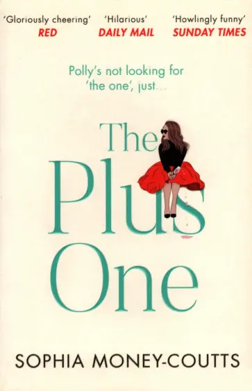 Sophia Money-Coutts - The Plus One обложка книги