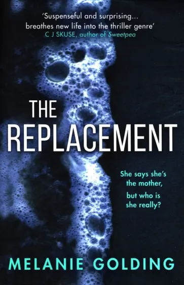 Melanie Golding - The Replacement обложка книги