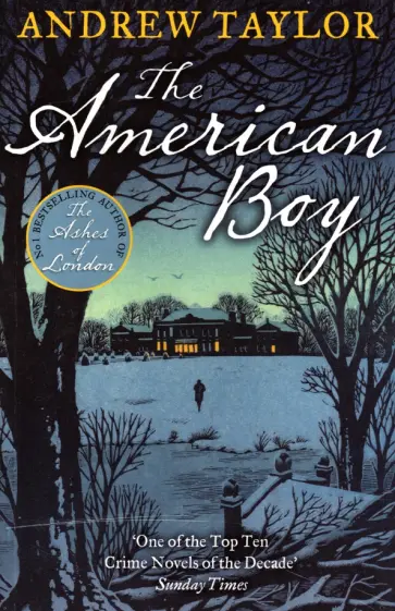 Andrew Taylor - The American Boy обложка книги