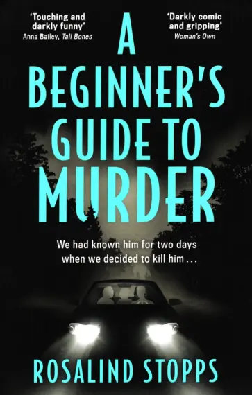 Rosalind Stopps - A Beginner’s Guide to Murder обложка книги