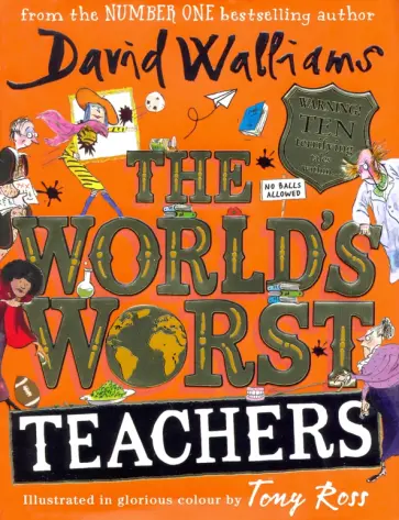 David Walliams - The World's Worst Teachers David Walliams - The World's Worst Teachers обложка книги