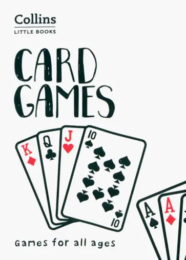 Card Games. Games for All Ages обложка книги