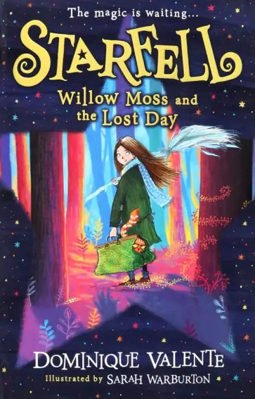Dominique Valente - Willow Moss and the Lost Day обложка книги