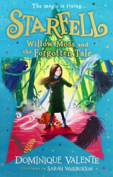 Dominique Valente - Willow Moss and the Forgotten Tale обложка книги
