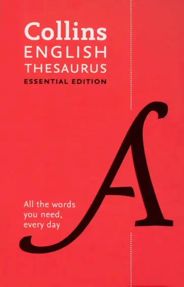 English Thesaurus. Essential Edition English Thesaurus. Essential Edition обложка книги