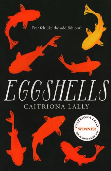 Caitriona Lally - Eggshells обложка книги